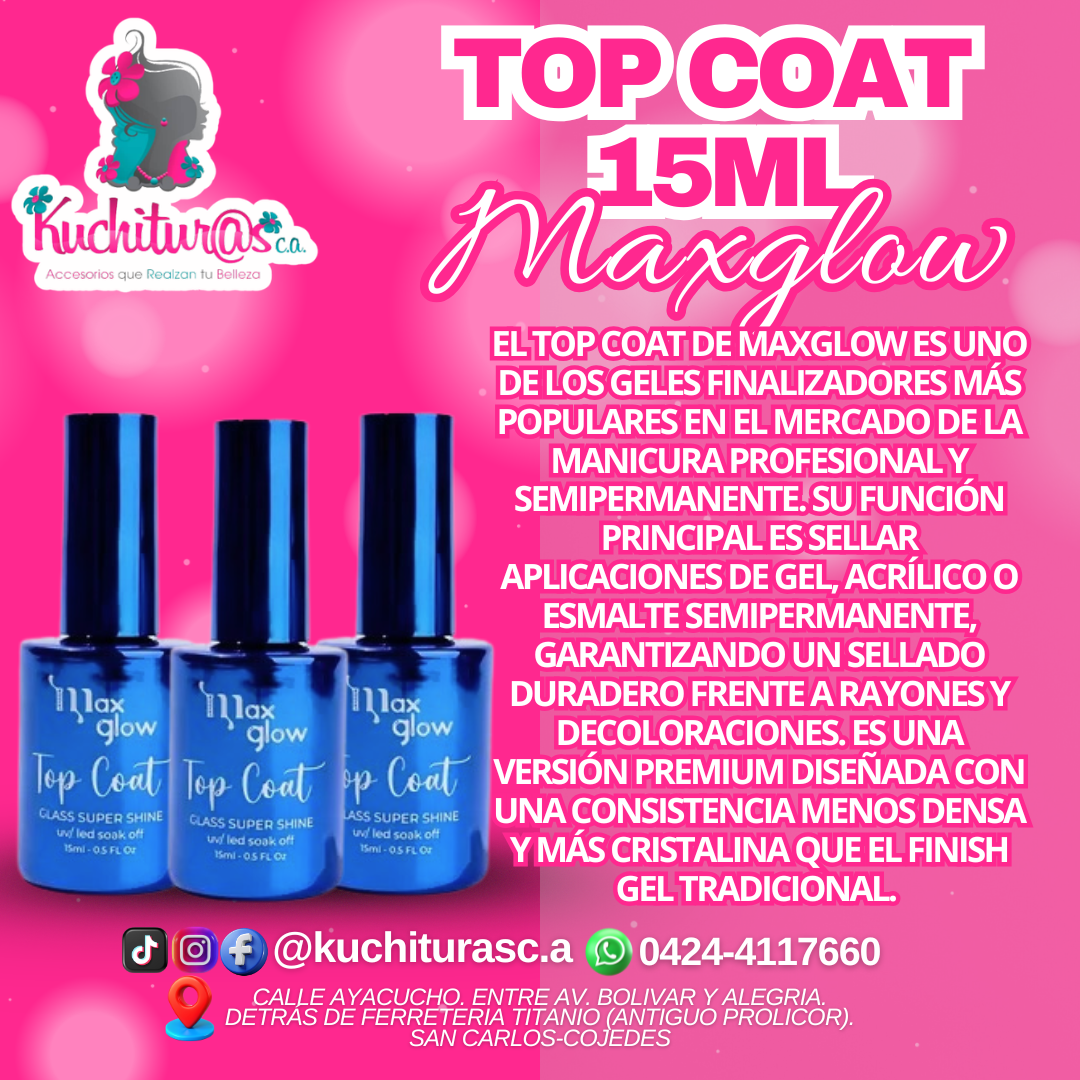 Top Coat Maxglow 15ML